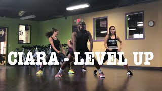 Ciara  Level Up  Fierce Fitness Ty [upl. by Janicki]