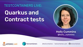 Quarkus and Contract Tests with Holly Cummins [upl. by Daffi793]