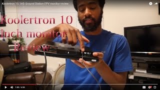 Koolertron 101HD Ground Station FPV monitor review [upl. by Linus15]