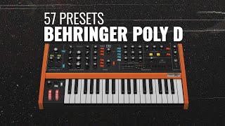 BEHRINGER POLY D  57 PRESETS [upl. by Aratnahs]