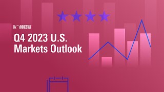 Q4 2023 US Markets Outlook [upl. by Liliane]