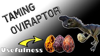 How to tame Oviraptor Ark – Oviraptor abilities – Oviraptor guide Ark Survival Evolved [upl. by Aikenahs]