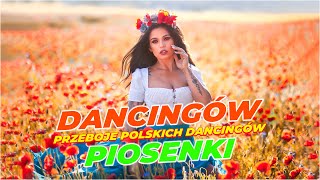 Przeboje polskich dancingów  Przebojowa roztańczona składanka [upl. by Annawak945]