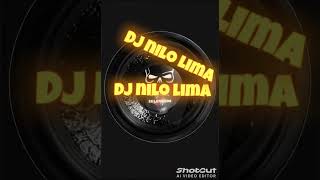 Dj nilo lima Arquivo Mix [upl. by Inot]