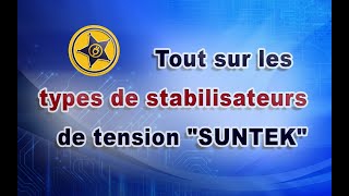 Tout sur les types de stabilisateurs de tension quotSUNTEKquot [upl. by Lothar930]