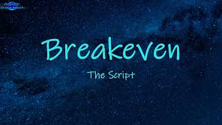 Breakeven  The Script  lyrics  Im fallin to pieces [upl. by Chesna]