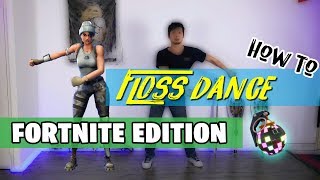 How To Do The FLOSS DANCE Step By Step FORTNITE  Bonus Moves [upl. by Kare]