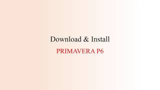 Downloading amp installing Primavera P6 V19 [upl. by Nyasuh]