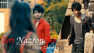 Teri Nazron Ne Kuch Aisa Jadoo Kiya  True Love Never Dies  Sad Love Story By Unknown Boy Varun [upl. by Leikeze]