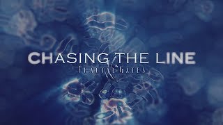 Fractal Gates  Chasing the Line Official Lyric Video [upl. by Crowell]