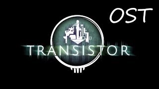 Transistor OST  Apex Beat [upl. by Gable678]