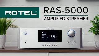 FIRST LOOK Rotel RAS5000 Amplified Streamer OverviewReview [upl. by Lotti]