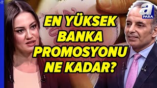 Emekliye En Yüksek Banka Promosyonu Ne Kadar  A Para [upl. by Phip]