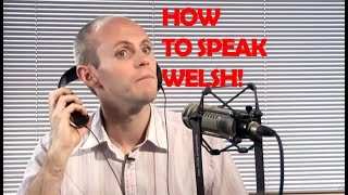 How To Speak With A Welsh Accent [upl. by Siward]