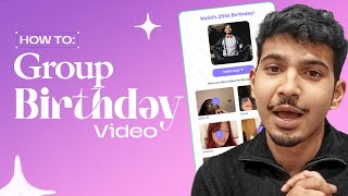 3 Steps on How to Make a Group Heartfelt Birthday Video Compilation [upl. by Nawram]