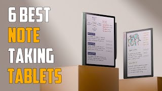 Top 6 Best NoteTaking Tablets 2024  Best NoteTaking Tablet 2024 [upl. by Kenney234]