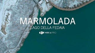 Marmolada Lago di Fedaia  Dji Mini 4 Pro 4K [upl. by Koa]