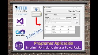 Visual Basic NET 21 Imprimir Formulario sin usar PrintForm Control [upl. by Payne286]