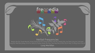 Lung Meridian Herbal frequency [upl. by Ocram]