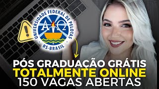 UFPel ABRE 150 VAGAS em PÓS GRADUAÇÃO TOTALMENTE ONLINE GRATUITA  Mari Rel [upl. by Eintirb852]