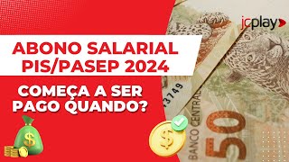 ABONO SALARIAL PISPASEP 2024 PAGAMENTOS COMEÇAM EM 2023 QUAL VALOR SERÁ PAGO [upl. by Sandye]