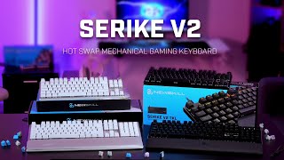 Newskill Serike V2  El nuevo teclado gaming hotswap [upl. by Stubbs]