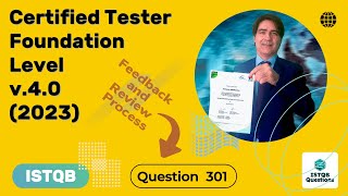 ISTQB Foundation level v40 2023 Question 301 [upl. by Isied516]