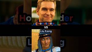 Homelander VS Liu Kang [upl. by Iinde]