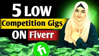 Fiverr Low Competition Gigs 2024 [upl. by Ingeberg569]