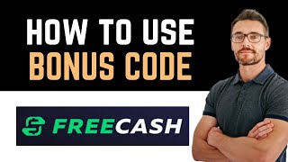 ✅ FREECASH BONUS CODE Full Guide [upl. by Xanthus163]