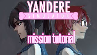 MISSION MOD DIFFICULTY 10 TUTORIAL  YANDERE SIMULATOR [upl. by Eelnodnarb961]