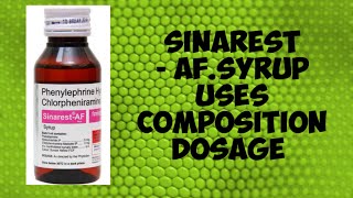 SINAREST  AF SYRUP  USES  DOSAGECOMPOSITION To know more watch the full video [upl. by Cibis]