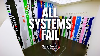 Sarah Morris All Systems Fail [upl. by Robina]