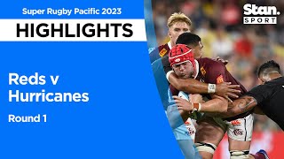 Reds v Hurricanes Highlights  Round 1  Super Rugby Pacific 2023 [upl. by Nolrak]