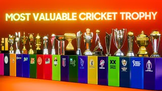 Most Valuable Cricket Trophies in the World [upl. by Edivad]