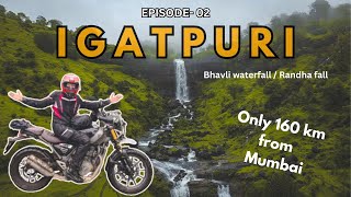 IGATPURI HILL STATION IN MONSOON 2024  MONSOON ODYSSEY EPO2 [upl. by Oicatsana968]