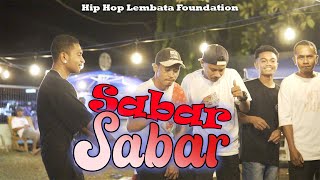 Sabar SabarHip Hop Lembata FoundationOfficial MV 2023 [upl. by Einnos354]