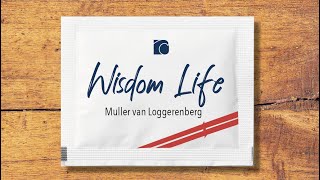 MULLER VA LOGGERENBERG  WISDOM LIFE  9 JULIE I 2023 [upl. by Ursula273]