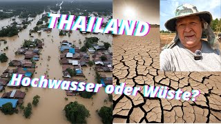 Thailand wird immer noch überflutet Wie sieht es im Nordosten von Thailand aus Wasser oder Wüste [upl. by Ygiaf458]