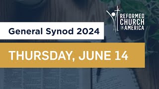 Thursday Plenary  RCA General Synod 2024 [upl. by Nnylecoj]