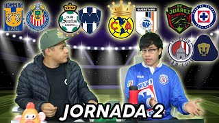 PRONOSTICOS JORNADA 2 LIGA MX [upl. by Ssilb]