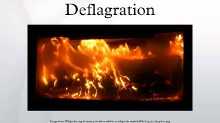 Deflagration [upl. by Sherline]