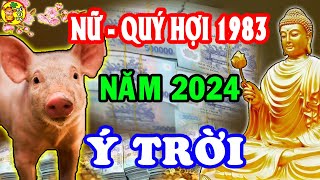 Tử vi quý Hợi 1983 nữ mạng năm 2024 Điểm mặt những thách thức và cơ hội [upl. by Eidnar774]