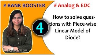 Lec 04 How to solve questions with Piecewise Linear Model of Diode [upl. by Worsham232]