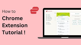 ExpressVPN Chrome Extension Tutorial For Beginners Step By Step [upl. by Sharleen996]