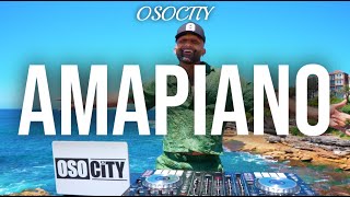 Amapiano Mix 2024  The Best of Amapiano 2024 by OSOCITY [upl. by Briggs]