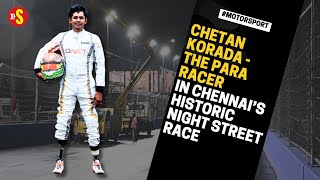 Chetan Korada  A Double Amputee who made car racing his life  Indian Racing Festival Street Race [upl. by Janyte]