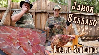 Jamon Serrano Schinken Richtig Schneiden – Ganze Keule Schritt für Schritt Anleitung [upl. by Wickner626]