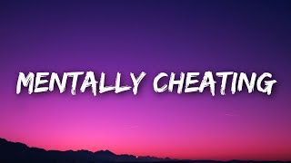 Natalie Jane  Mentally Cheating Lyrics [upl. by Raffo]