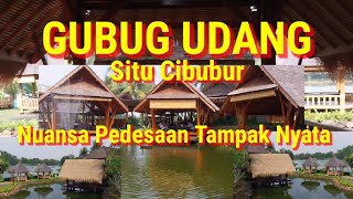 GUBUG UDANG SITU CIBUBUR  REKOMEN BANGET YANG CARI SUASANA DESA  Virtual Tour [upl. by Gerstner]